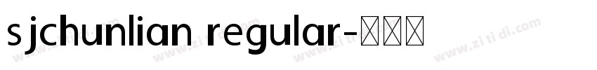 sjchunlian regular字体转换